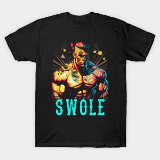 Swole Up T-Shirt